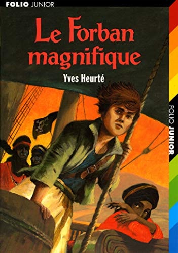 LE FORBAN MAGNIFIQUE, de YVES HEURTE | portada del libro
