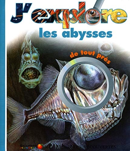 J'EXPLORE LES ABYSSES DE TOUT PRES, de Claude Delafosse | portada del libro