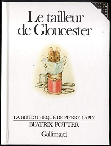 LE TAILLEUR DE GLOUCESTER, de Beatrix Potter | portada del libro