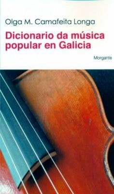 Dicionario da música popular en Galicia, de Camafeita Longa | portada del libro