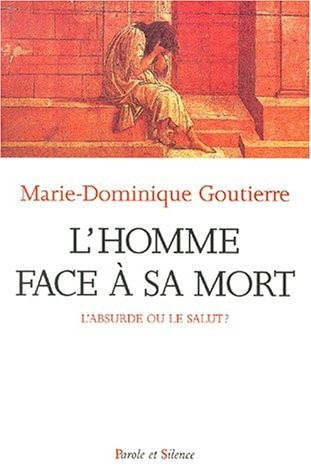 HOMME FACE A SA MORT, de Marie-Dominique Goutierre | portada del libro