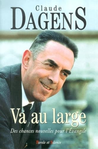 VA AU LARGE, de Claude Dagens | portada del libro