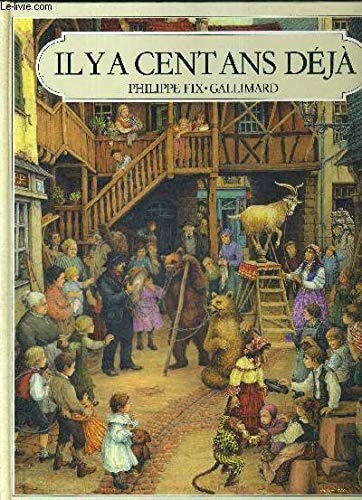 IL Y A CENT ANS DEJA, de Françoise Fix | portada del libro