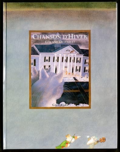CHANSON D'HIVER, de Etienne Delessert | portada del libro