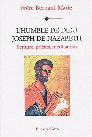HUMBLE DE DIEU JOSEPH DE NAZARETH, de Bernard-Marie (franciscain séculier) | portada del libro