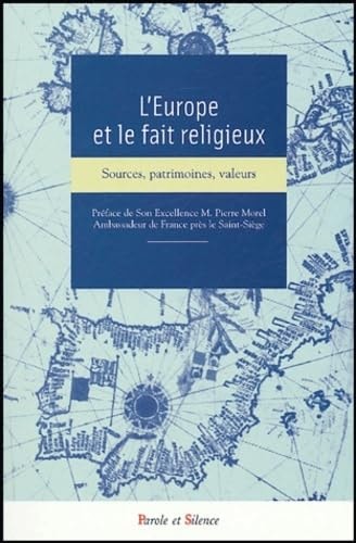 EUROPE ET LE FAIT RELIGIEUX SOURCES PATRIMOINE VALEURS, de COLLECTIF | portada del libro