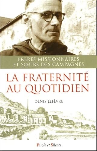 FRATERNITE AU QUOTIDIEN, de Denis Lefèvre | portada del libro
