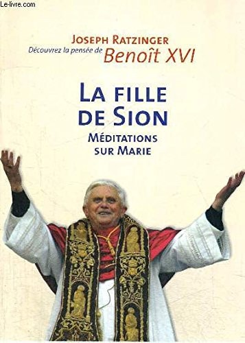 FILLE DE SION NLLE EDITION, de Benoît XVI ((pape | portada del libro