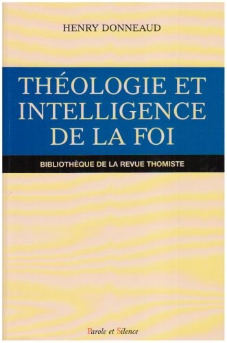 THEOLOGIE ET INTELLIGENCE DE LA FOI, de Donneaud henry | portada del libro