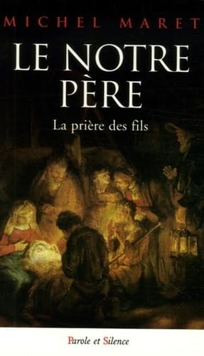 LE NOTRE PERE, de Michel Maret | portada del libro