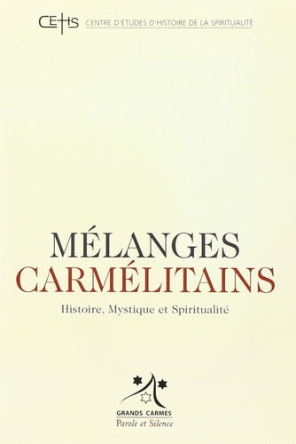 MELANGES CARMELITAINS 5, de Centre d'études d'histoire de la spiritualité (Nantes) | portada del libro