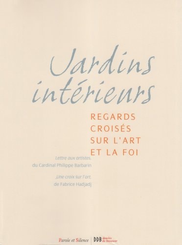 JARDINS INTERIEURS, de Philippe Barbarin | portada del libro
