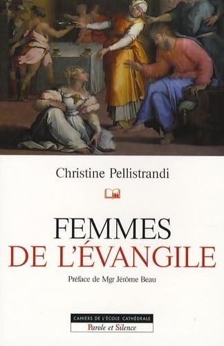 FEMMES DE L'EVANGILE, de Christine Pellistrandi | portada del libro