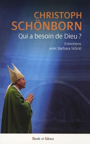 QUI A BESOIN DE DIEU ?, de Christoph Schönborn | portada del libro