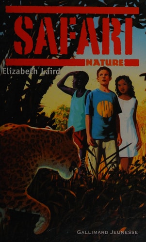 SAFARI NATURE, de Elizabeth Laird | portada del libro