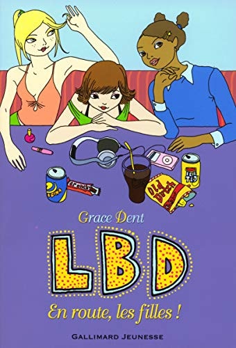 LBD EN ROUTE LES FILLES, de Grace Dent | portada del libro