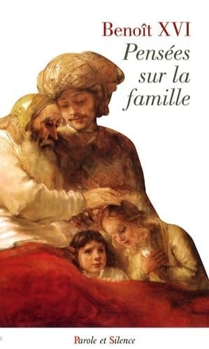 PENSEES SUR LA FAMILLE, de Benoît XVI ((pape | portada del libro