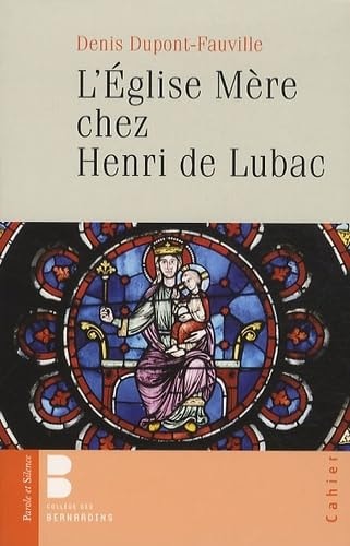 EGLISE MERE CHEZ HENRI DE LUBAC, de Denis Dupont-Fauville | portada del libro