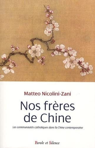 NOS FRERES DE CHINE, de Matteo Nicolini-Zani | portada del libro