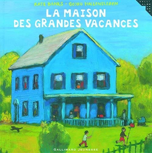 LA MAISON DES GRANDES VACANCES, de Kate Banks | portada del libro