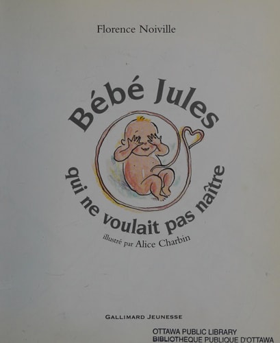 BEBE JULES QUI NE VOULAIT PAS NAITRE, de Florence Noiville | portada del libro