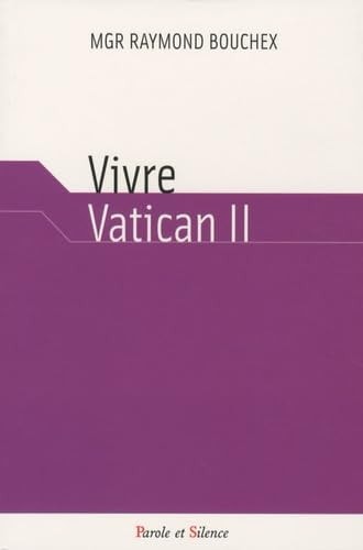 VIVRE VATICAN II, de Raymond Bouchex | portada del libro