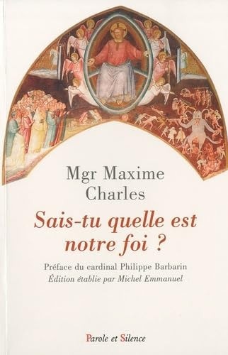 SAIS-TU QUELLE EST NOTRE FOI, de Maxime Charles | portada del libro