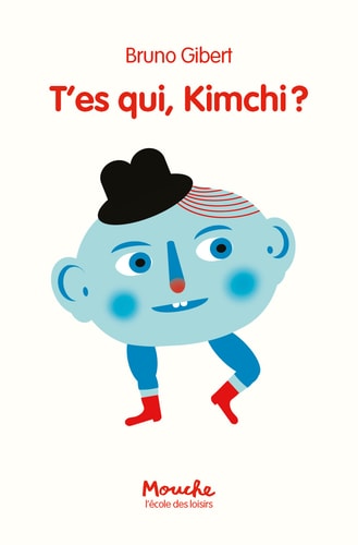 'ES QUI, KIMCHI ?, de Bruno Gibert | portada del libro