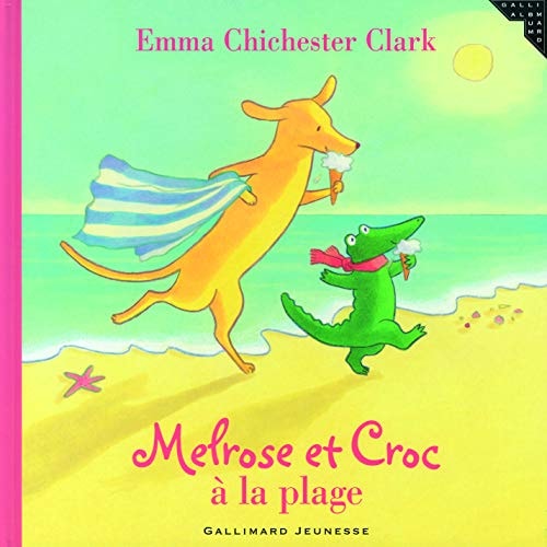 MELROSE ET CROC A LA PLAGE, de Emma Chichester Clark | portada del libro