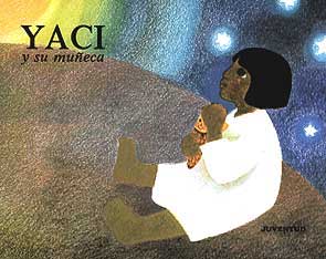 YACI Y SU MUÑECA (8ª ED.), de GLORIA CARASUSAN | portada del libro