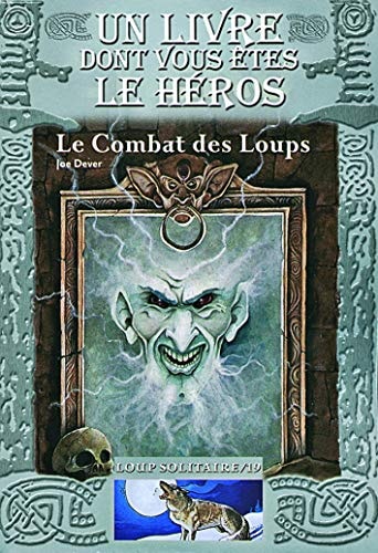 LE COMBAT DES LOUPS, de Joe Dever | portada del libro