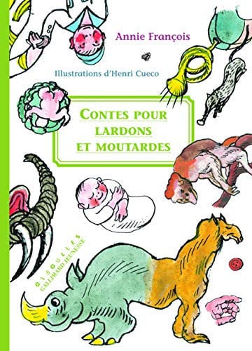 CONTES POUR LARDONS ET MOUTARDES, de FRANCOIS | portada del libro