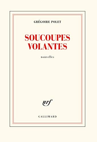 SOUCOUPES VOLANTES, de Grégoire Polet | portada del libro
