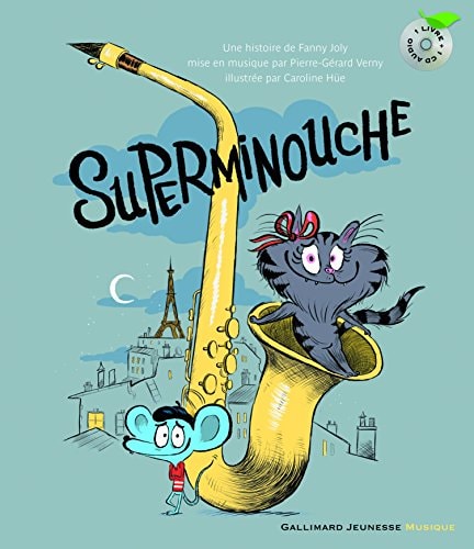 SUPERMINOUCHE LIVRE-CD, de Fanny Joly | portada del libro