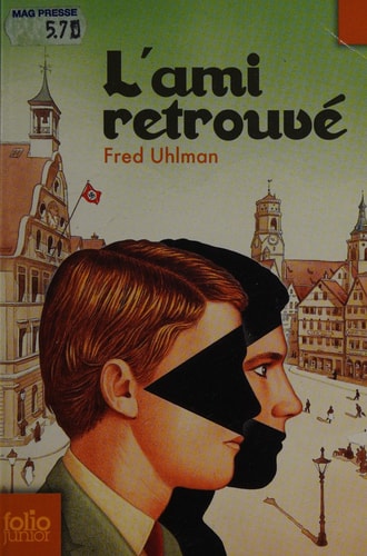 L'AMI RETROUVE, de Fred Uhlman | portada del libro