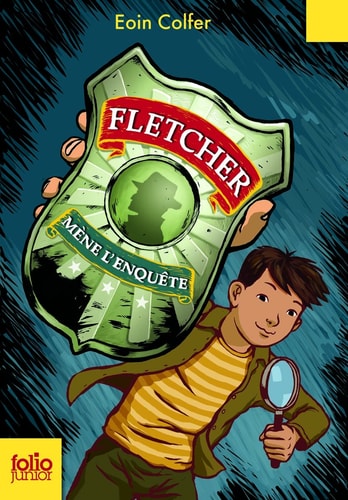 FLETCHER MENE L'ENQUETE, de Eoin Colfer | portada del libro