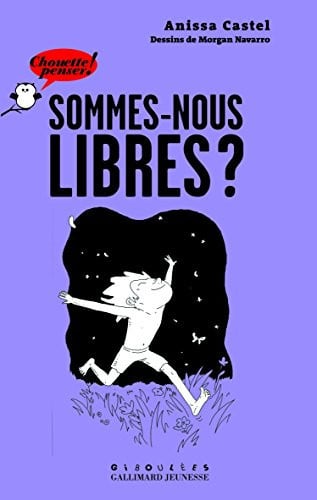 SOMMES-NOUS LIBRES ?, de CASTEL | portada del libro