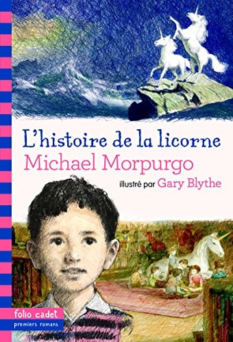 L'HISTOIRE DE LA LICORNE, de Michael Morpurgo | portada del libro