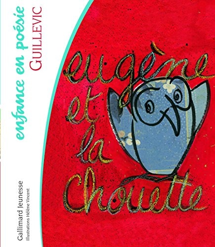 EUGENE ET LA CHOUETTE, de Eugène Guillevic | portada del libro
