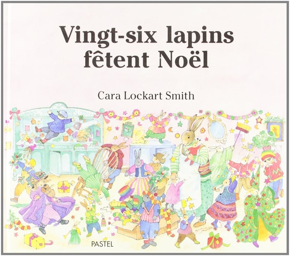 INGT-SIX LAPINS FETENT NOEL, de Lockhart Smith Cara | portada del libro