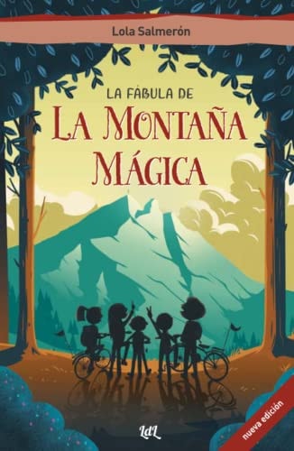 LA FABULA DE LA MONTAÑA MAGICA, de SALMERON | portada del libro