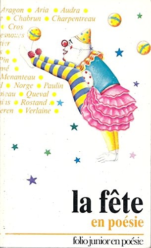 LA FETE EN POESIE, de Jacques Charpentreau | portada del libro