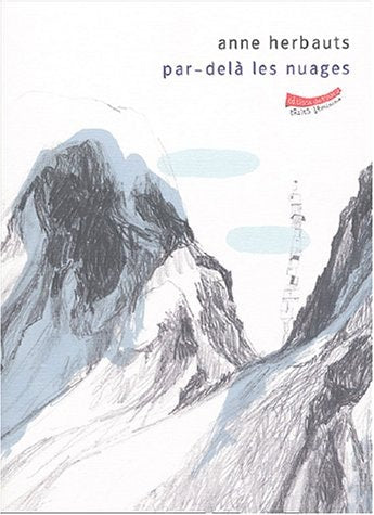 PAR-DELA LES NUAGES, de Anne Herbauts | portada del libro