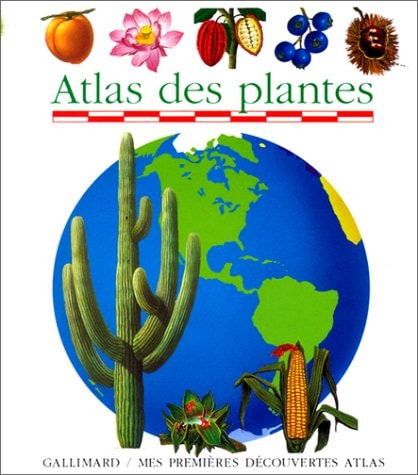 ATLAS DES PLANTES, de Sylvaine Pérols | portada del libro