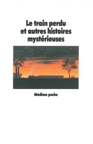 E TRAIN PERDU ET AUTRES HISTOIRES, de Christian Poslaniec | portada del libro