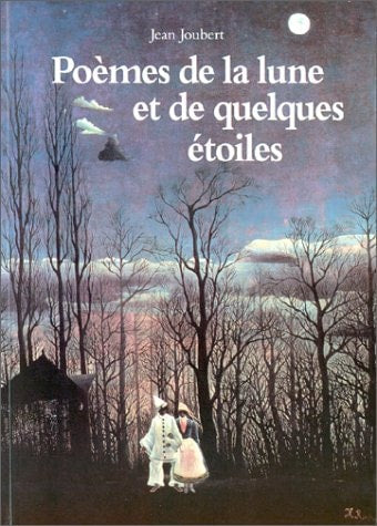 OEMES DE LA LUNE ET DE QUELQUES ETOILES, de Jean Joubert | portada del libro