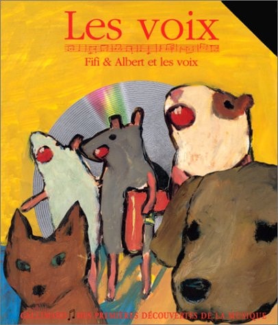Voix, Les. Fifi Et Albert Et les Voix Cd, de Leigh Sauerwein | portada del libro