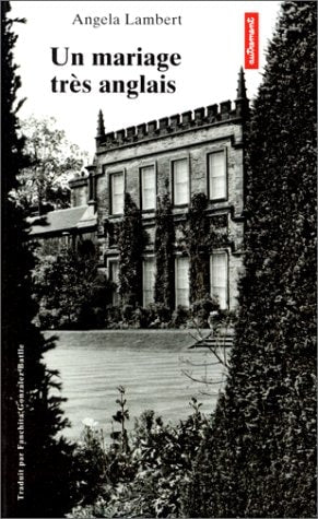 UN MARIAGE TRES ANGLAIS, de Angela Lambert | portada del libro
