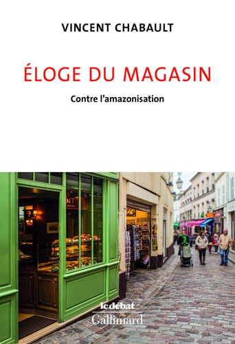 ELOGE DU MAGASIN, de Vincent Chabault | portada del libro