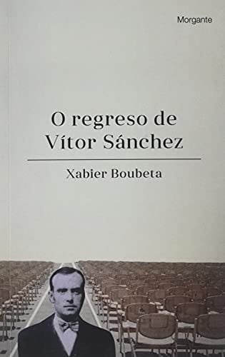 O REGRESO DE VITOR SANCHEZ, de RIAL BOUBETA | portada del libro